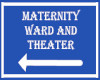Maternity sign
