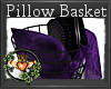 Purple Pillow Basket