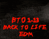 EDM-BACK TO LIFE