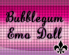 Bubblegum Emo Doll