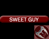 Sweet Guy Tag