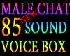 85 chat voice male