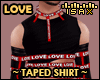 ! LOVE Black Taped Shirt