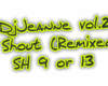 DjJeanne - Shout Remix 2