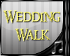 {M} Wedding Walk