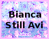 Bianca Still Avi
