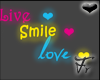 [Fr] Live, Smile, Love