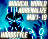 Hardstyle -Magical World