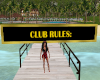 Club Rules Sign