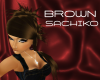 *.U.*BrownBeaut SACHIKO