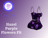 Hazel Purple Flowers Fit