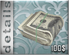 [MGB] D! Money 100$