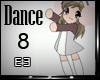 -e3- Dance "8"