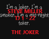 STEVE MILLER THE JOKER