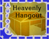 Heavenly Hangout