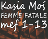 Kasia Mos - FEMME FATALE