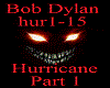 Bob Dylan - Hurricane 1 