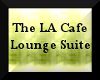 The LA Cafe Lounge