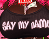 Say my Name
