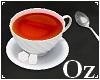 [Oz] - Cup of Tea