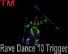 Rave Dance 10 Triggers