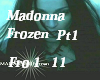 Madonna - Frozen Pt1