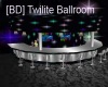 [BD] Twilite Ballroom