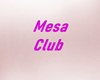 Mesa Club