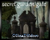 (OD) Secret Garden Gate