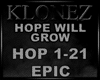 Epic - Hope Will Grow