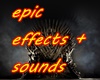 Epic Effects + Sounds