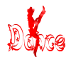 Red Dance Sign