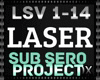 Sub Zero -Laser