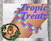 ~QI~ Tropic Treatz Arm R