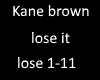 kane brown lose it