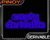 Empty Derivable M