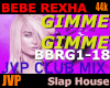 BEBE REXHA GIMME Mix
