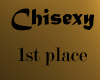 Chisexy First Place