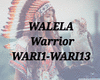 WALELA Warrior