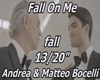 Fall on me Adrea Bocelli