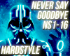 Hardstyle - Never Say