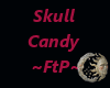 Skull Candy ~FtP~