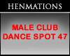 MALE CLUB DANCE SPOT #47