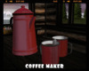 *Coffee Maker
