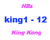 HBz /King Kong