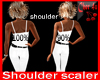 90% shoulder scaler -