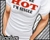 If you're hot T-shirt