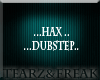Hax Dubstep