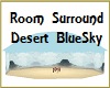 Room Surround DesertBlue