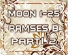 Ramses B Moonlight 2